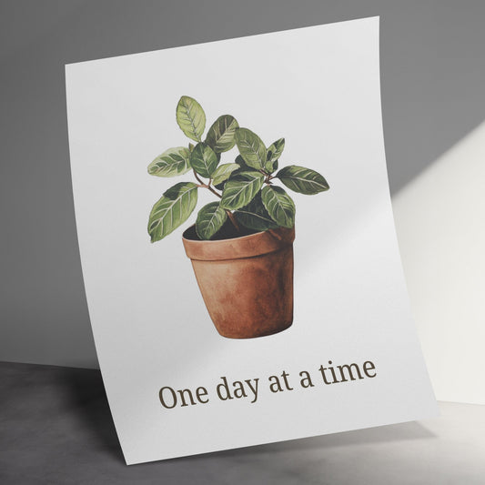Botanical Art Card, 'One Day at a Time' Inspirational Quote, Plant Illustration, Eco-Friendly Greeting Card, Gift Idea