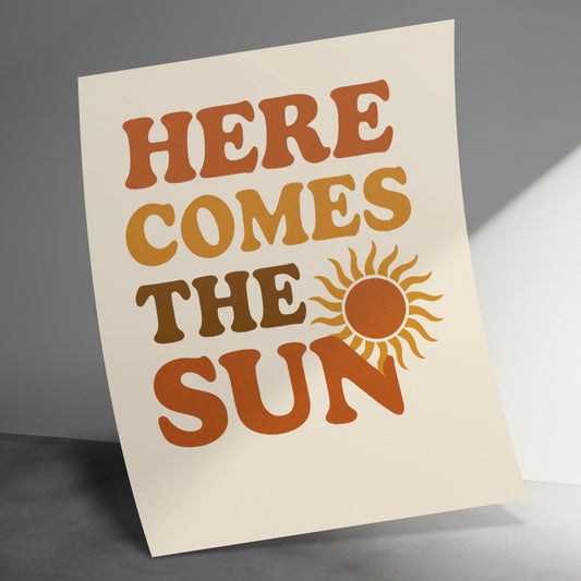 Here Comes the Sun Poster, Bright Orange Yellow Typography, Modern Wall Art Decor, Inspirational Quote Print, Sunshine Graphic Artwork