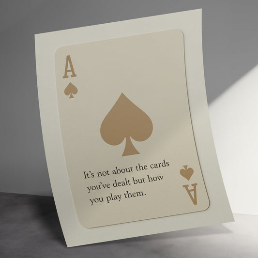 Inspirational Quote Playing Card Poster, Ace of Spades Wall Art, Unique Home Decor, Minimalist Design Print
