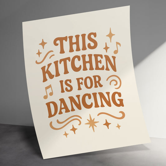 This Kitchen Is For Dancing Wall Art, Fun Kitchen Decor Poster, Modern Typography Print, Home Decor Gift Idea
