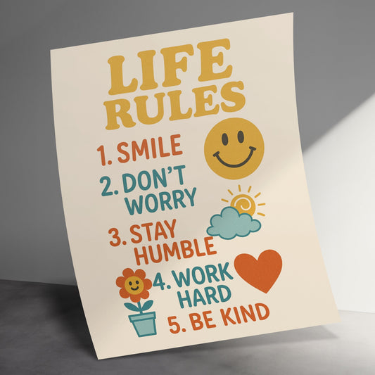 Inspirational Quote Poster, Life Rules Wall Art, Smile, Be Kind, Motivational Decor, Home Office, Classroom Artwork