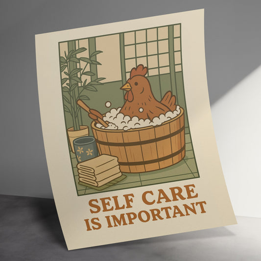 Chicken Bath Art Print, Self Care Is Important, Farmhouse Decor, Relaxing Hen Illustration, Wall Art
