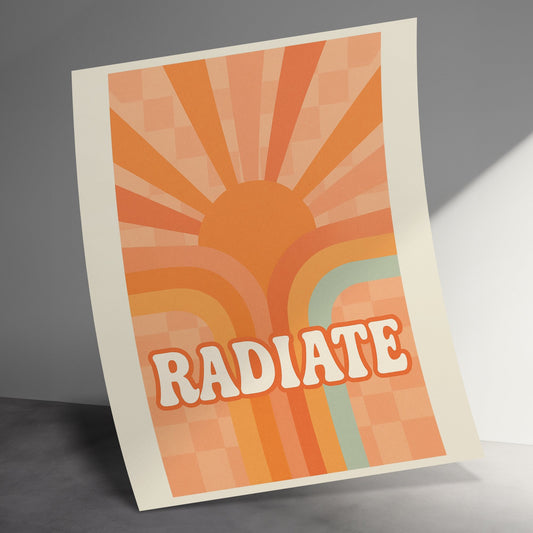 Radiate Sunburst Poster, Retro Style Wall Art, Motivational Quote Decor, Vintage Inspired Print, Colorful Office Artwork