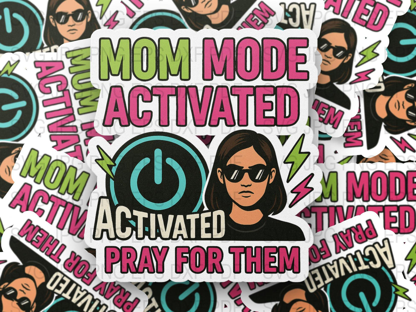 Mom Mode Activated Sticker, Pray For Them, Fun Mom Life Decal, Colorful Vinyl Stickers for Parents