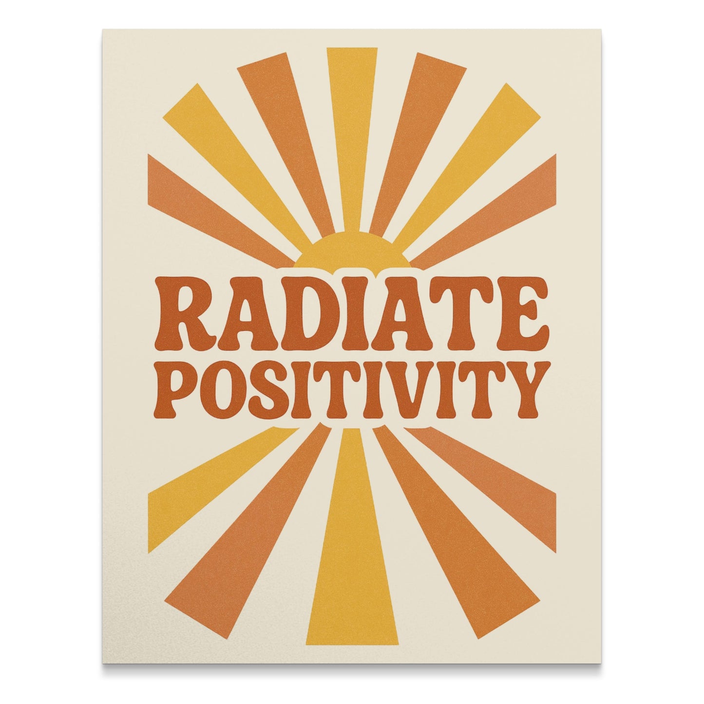 Radiate Positivity Sunburst Print, Inspirational Wall Art, Positive Quote Poster, Home Decor Art, Office Decor, Bright Warm Colors