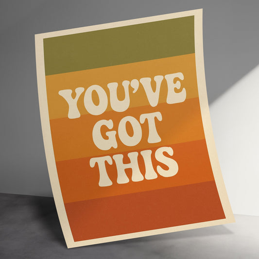 Motivational Poster 'You've Got This' Colorful Wall Art Inspirational Quote Home Decor Office Print