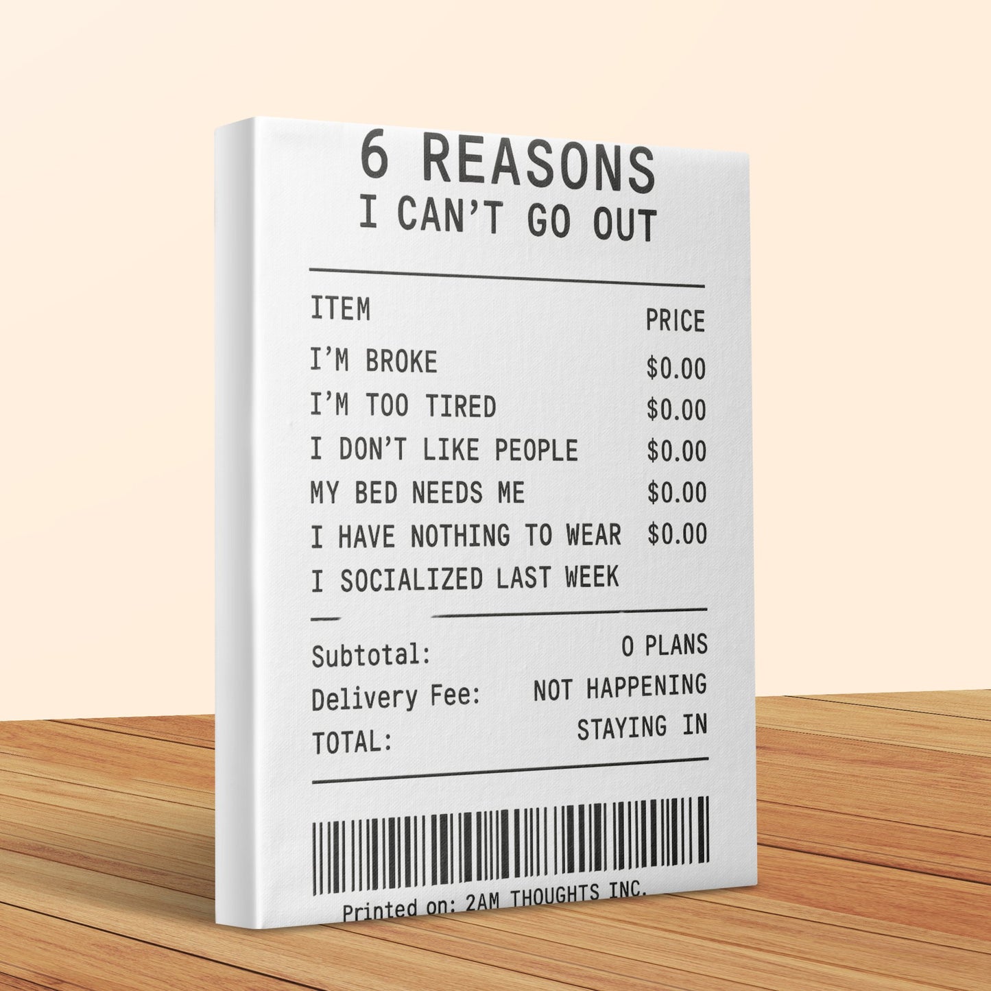Funny Canvas Wall Art, 6 Reasons I Can't Go Out, Humorous Home Decor, Printed Text Artwork for Introverts, Unique Gift Idea