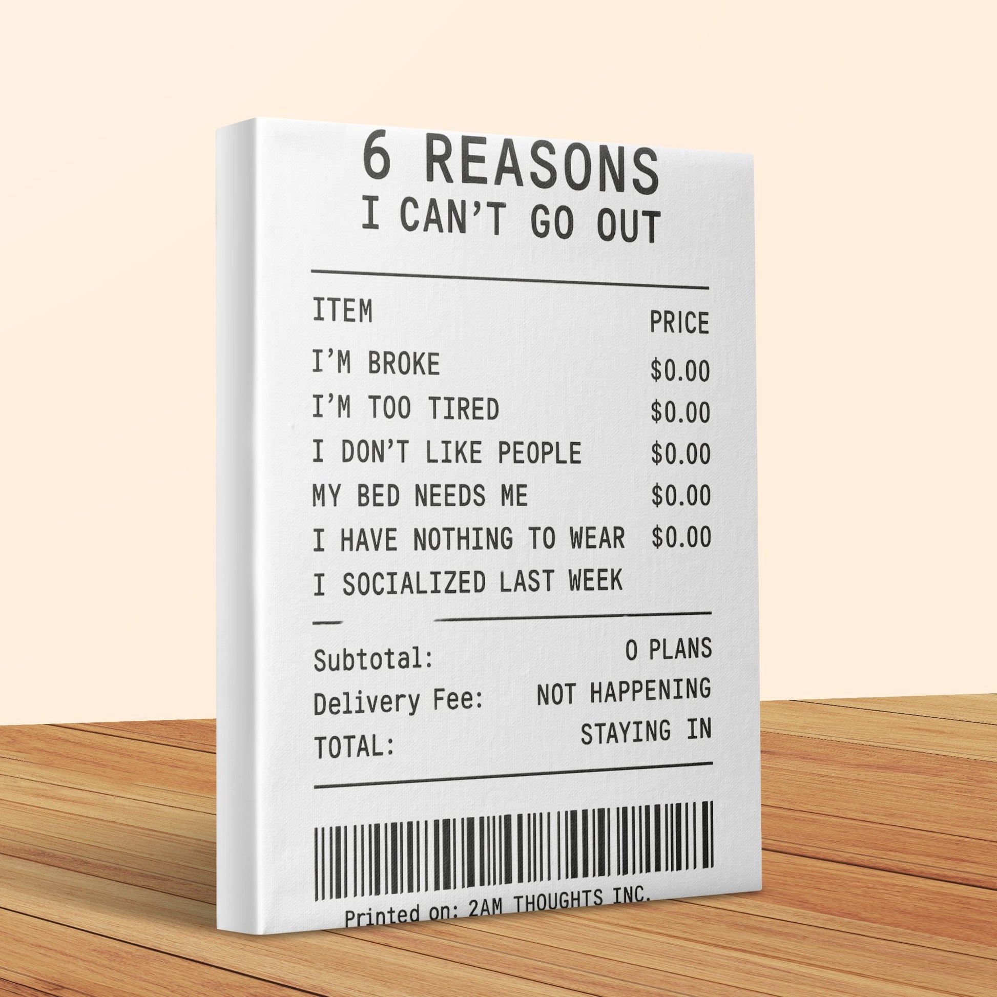 Funny Canvas Wall Art, 6 Reasons I Can't Go Out, Humorous Home Decor, Printed Text Artwork for Introverts, Unique Gift Idea