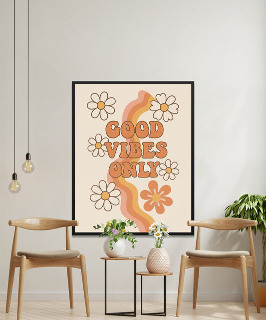 Good Vibes Only Floral Wall Art Print, Modern Home Decor, Inspirational Quote Poster