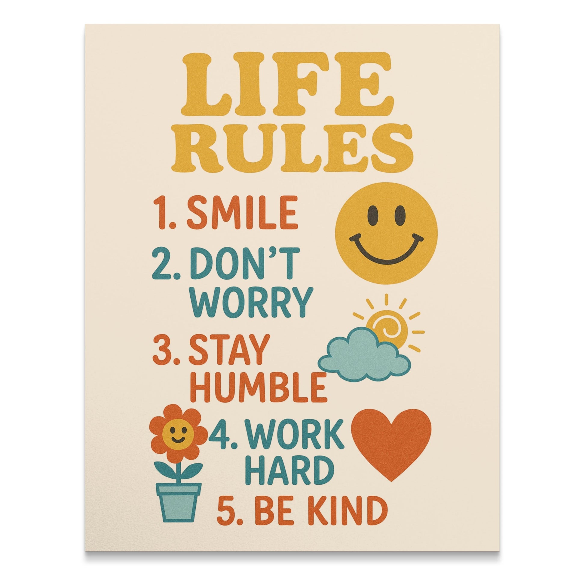 Life Rules Inspirational Poster, Smile, Don't Worry, Stay Humble, Work Hard, Be Kind Wall Art Decor.