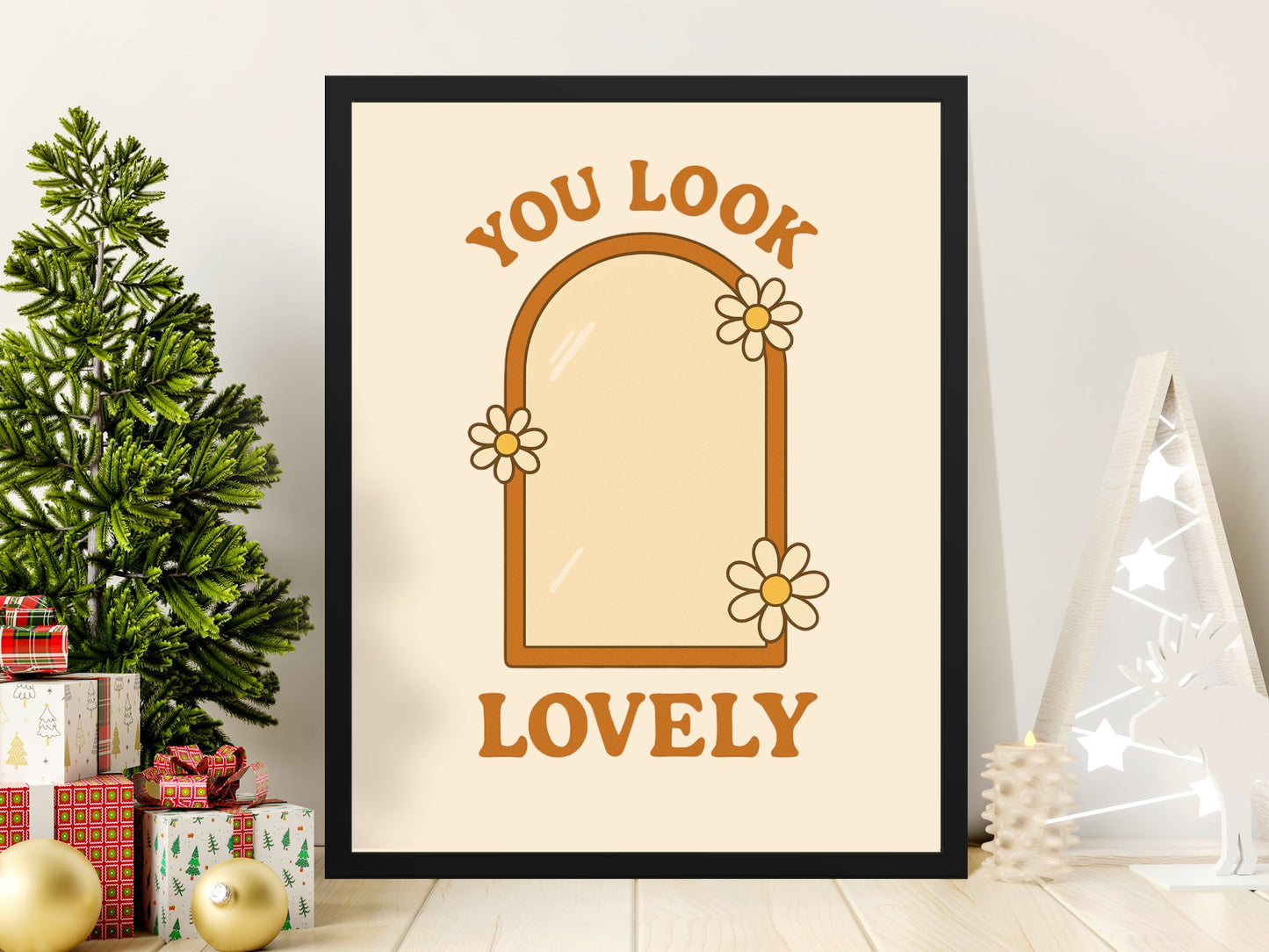 You Look Lovely Mirror Quote Poster, Inspirational Wall Art Print, Home Decor Gift, Elegant Typography, Floral Design