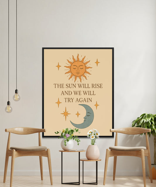 Inspirational Quote Wall Art, Sun and Moon Poster, Modern Home Decor, Minimalist Living Room Print, Warm Tones Artwork