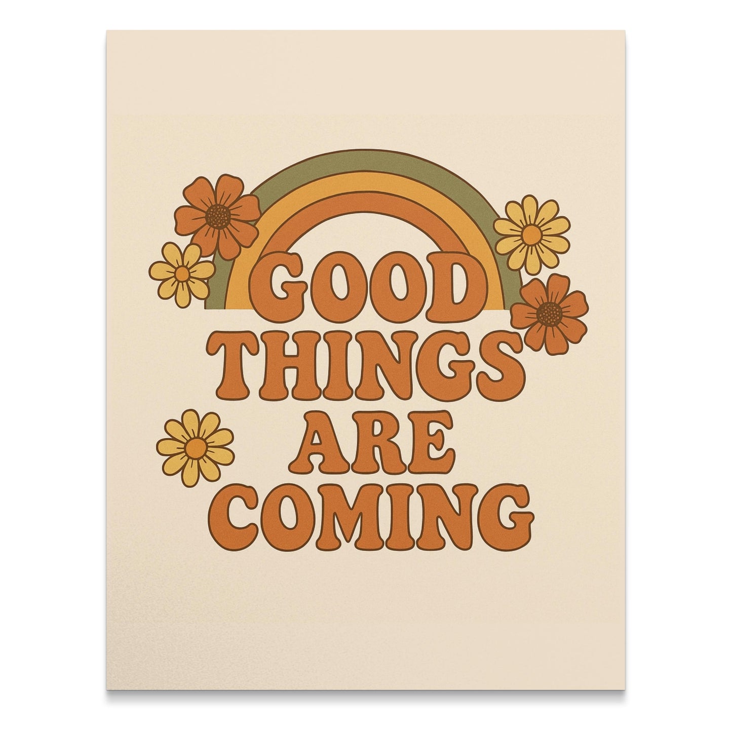 Good Things Are Coming Poster, Inspirational Quote Art Print, Boho Decor Wall Art, Rainbow and Flowers Design, Positive Message Home Decor