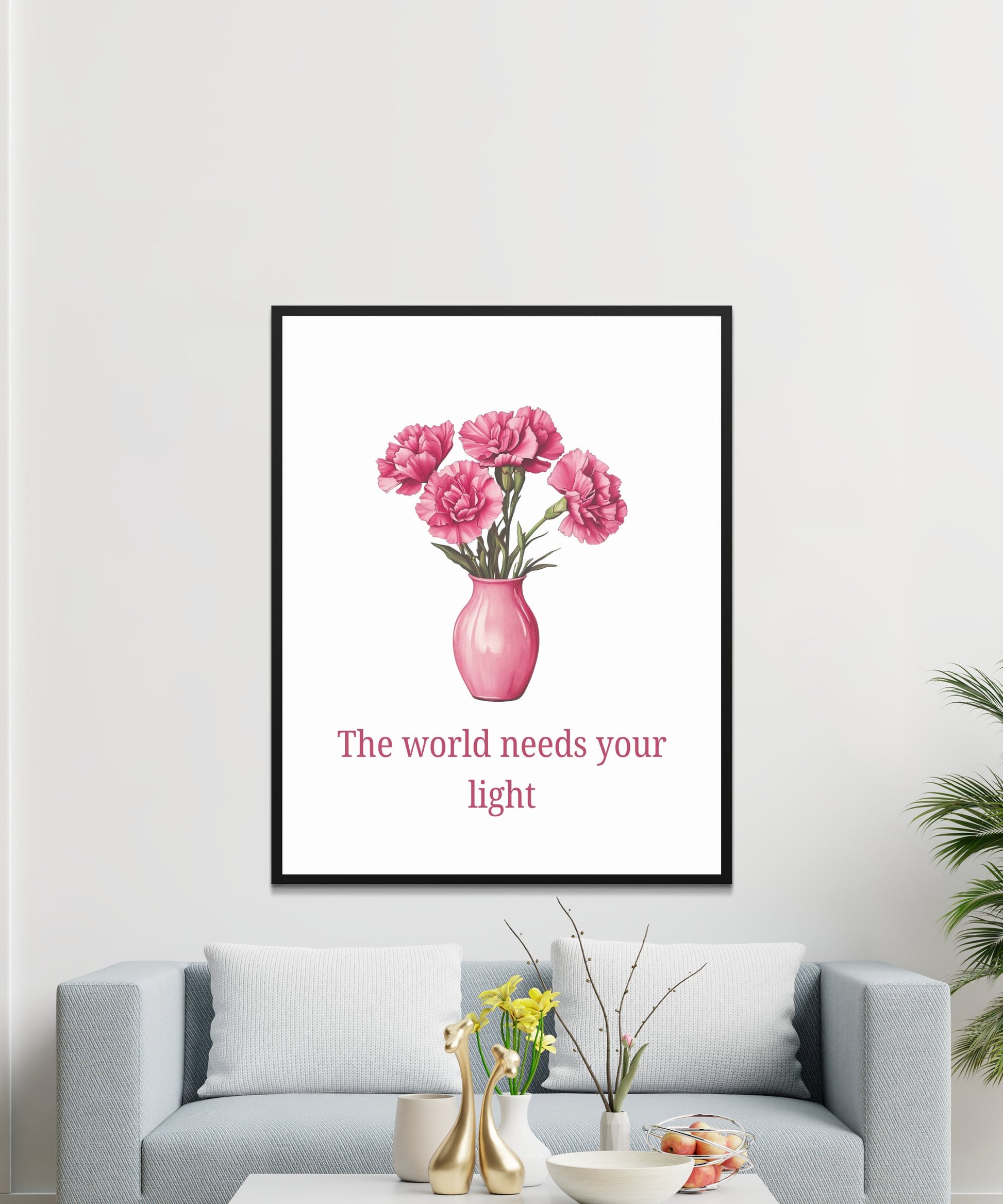 Inspirational Quote Wall Art, Pink Flowers in Vase Poster, Modern Home Decor, Living Room Artwork, Motivational Text Print