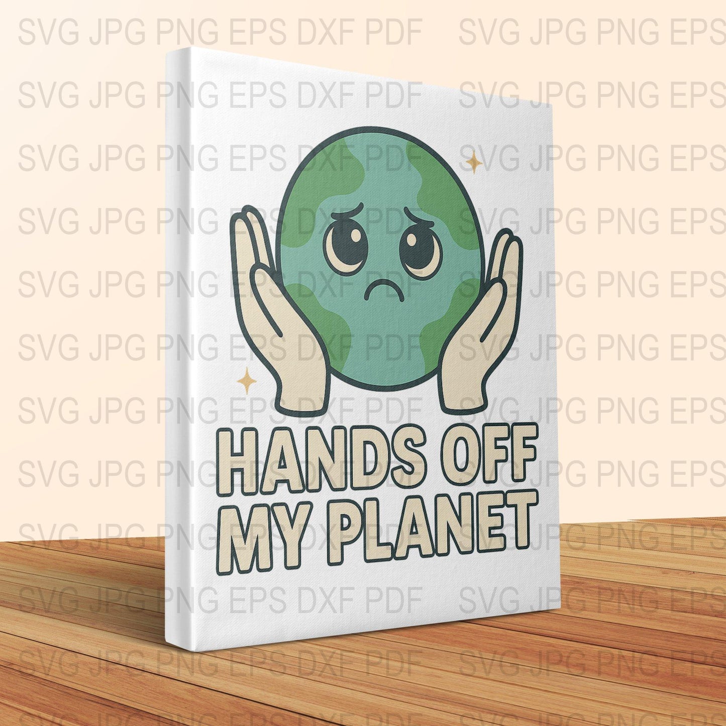 Hands Off My Planet SVG, Earth Day SVG File, Eco-Friendly Awareness Digital Download for Cricut and Silhouette