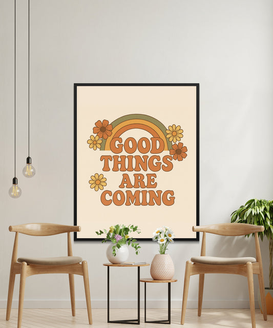 Inspirational Wall Art Poster 'Good Things Are Coming', Floral Home Decor, Positive Quote Print, Modern Living Room Artwork