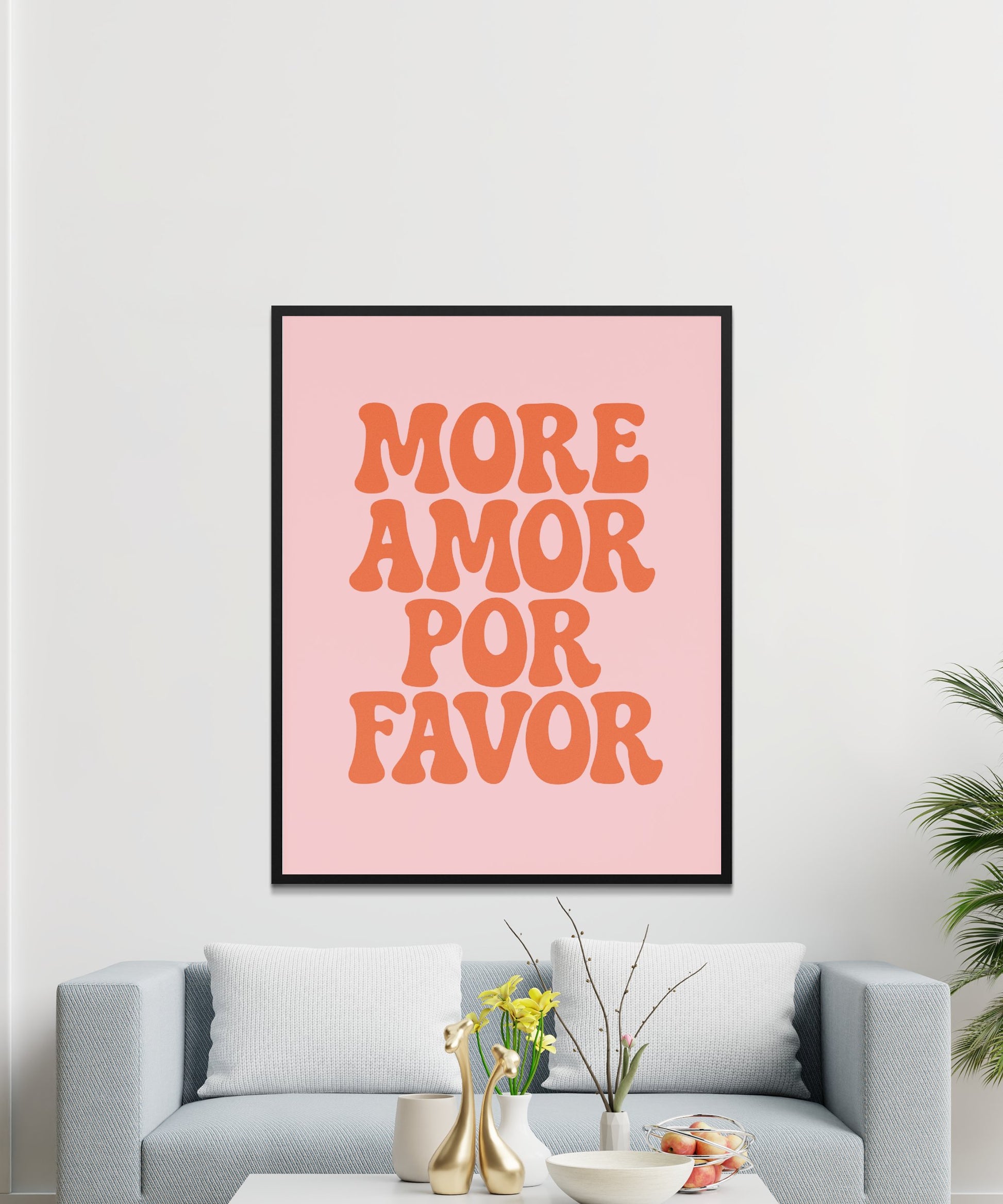 More Amor Por Favor Wall Art, Spanish Quote Poster, Minimalist Home Decor, Modern Living Room Print