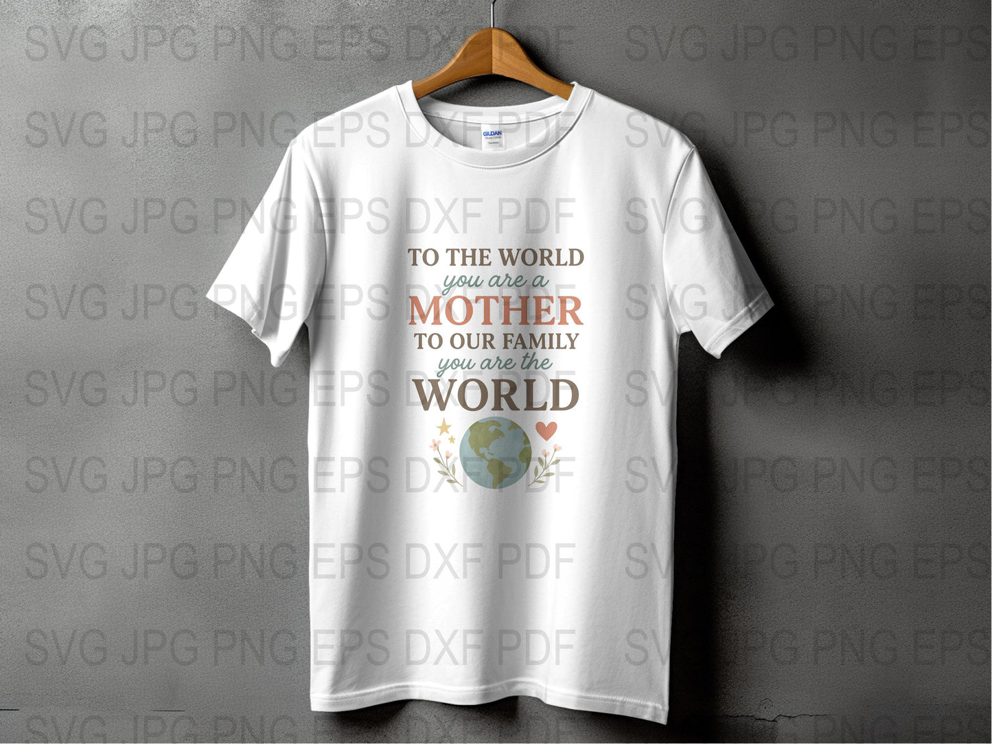 Inspirational Mother Quote T-Shirt, Floral Earth Design, Family Love Gift, Soft Cotton Tee, Mother's Day Present Ideas