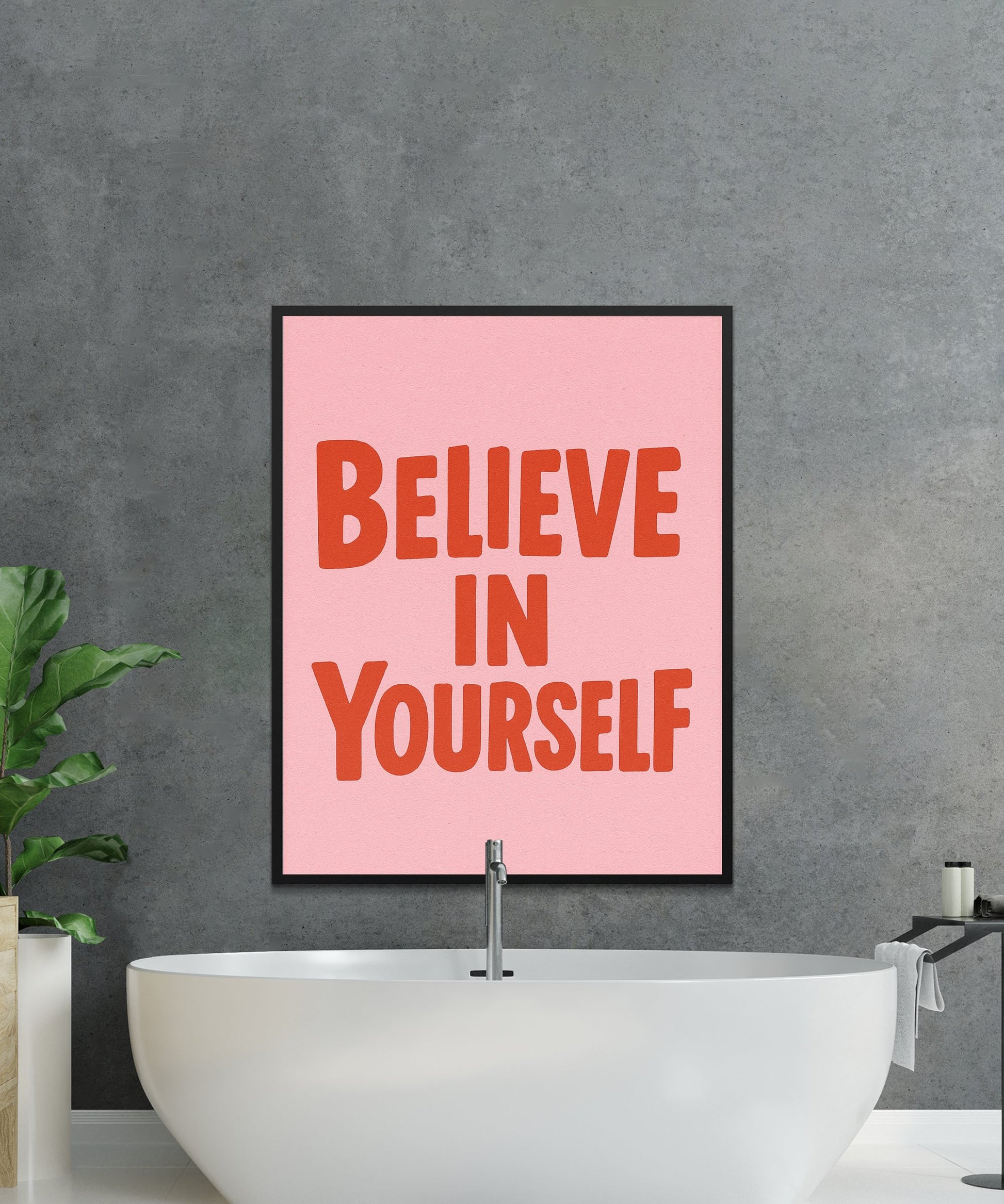 Believe in Yourself Inspirational Quote Poster, Motivational Wall Art, Home Decor, Office Decor, Modern Typography Print