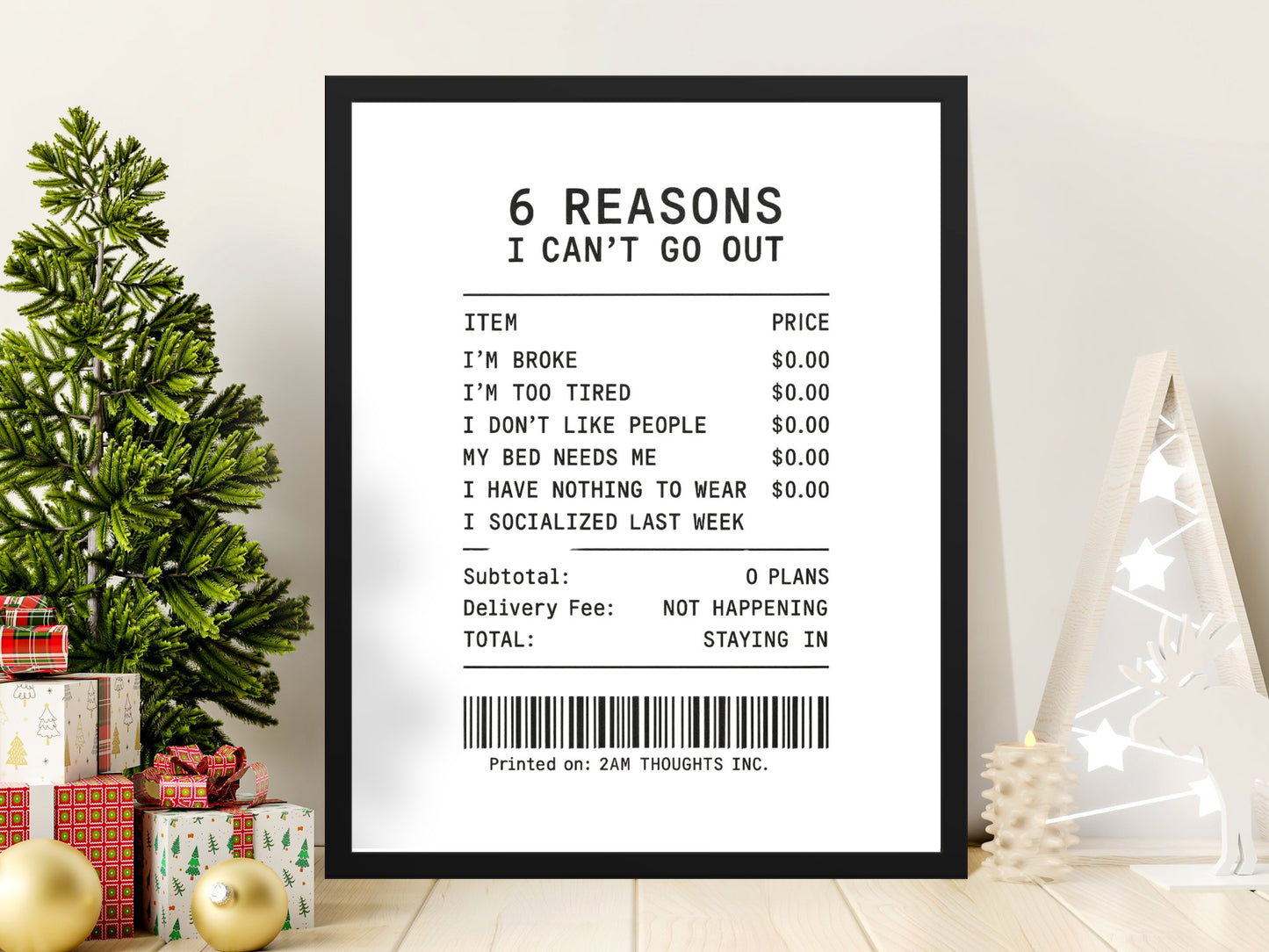 Humorous Wall Art Print, '6 Reasons I Can't Go Out' Home Decor, Quirky Framed Poster, Christmas Gift Idea, Modern Typography Art