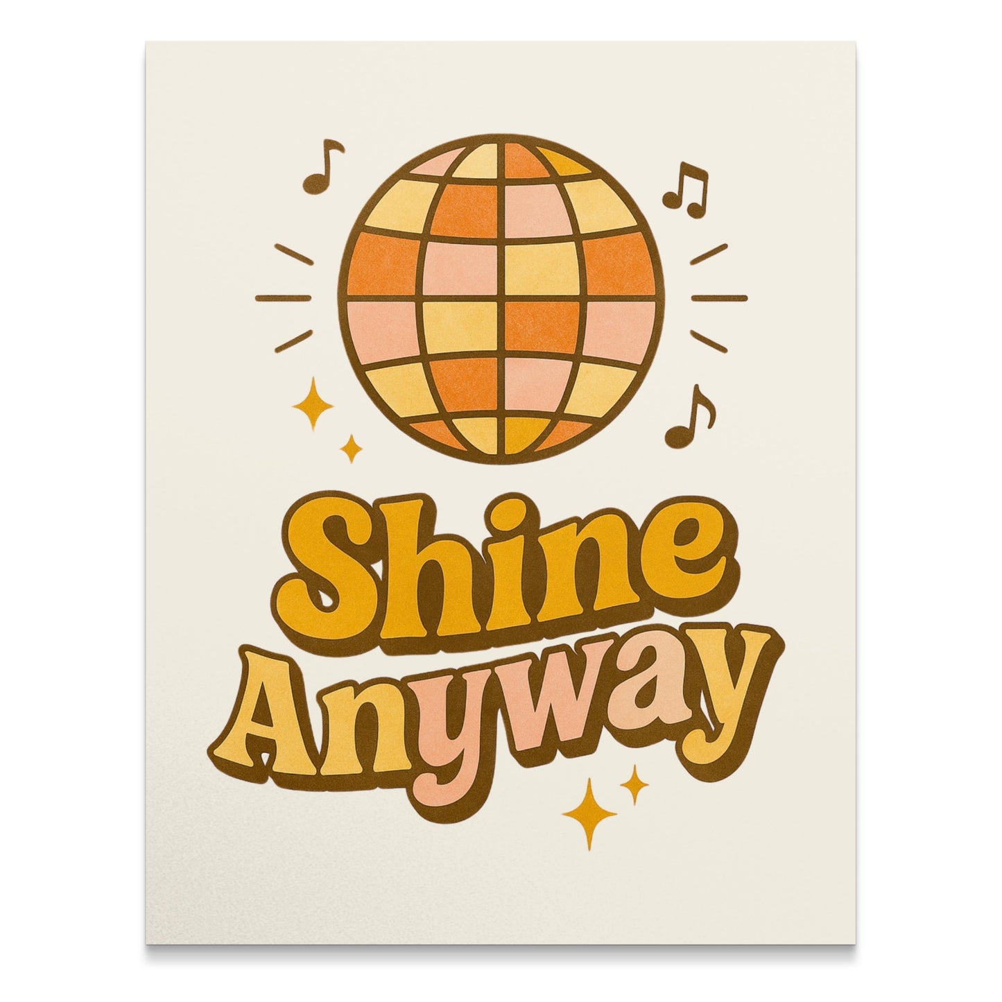 Shine Anyway Inspirational Quote Wall Art, Retro Music Globe Poster, Vintage Style Home Decor Print