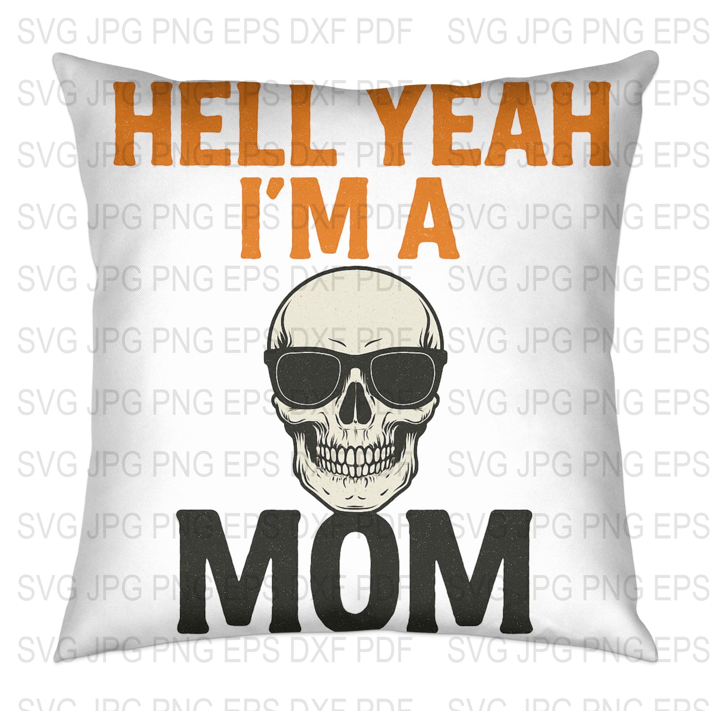 Hell Yeah I'm a Mom Skull Pillow, Funny Mother's Day Gift, Gothic Home Decor, Orange and White Halloween Cushion