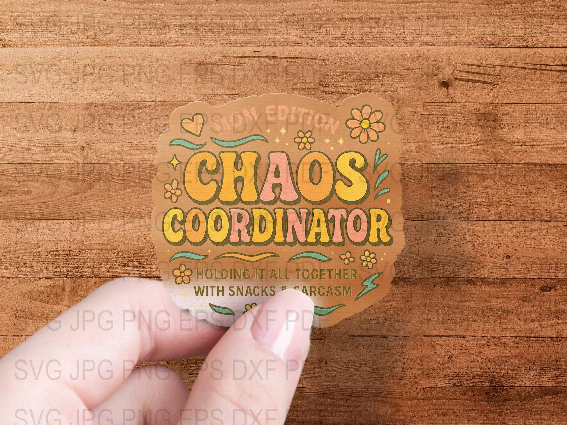 Chaos Coordinator Funny Quote SVG, Vinyl Decal Design, Floral SVG File for Teachers and Moms, PNG DXF Crafting Digital Download