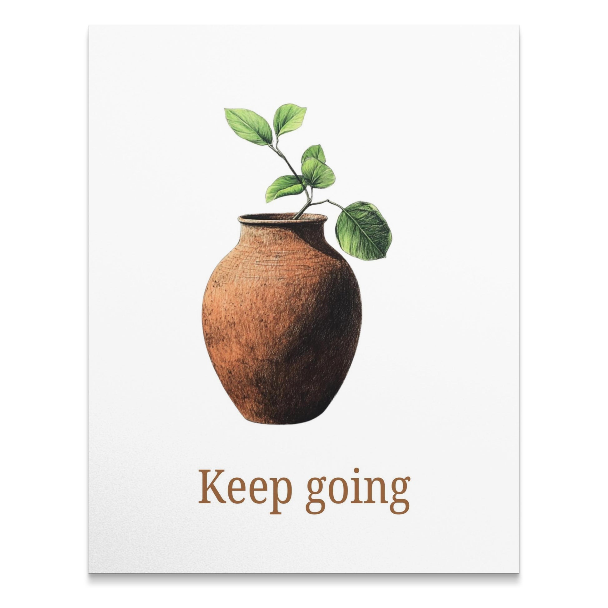 Rustic Clay Pot and Plant Art Print, Inspirational 'Keep Going' Wall Decor, Botanical Illustration