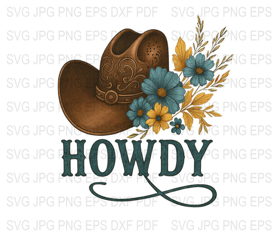 Howdy Cowboy Hat and Floral Design SVG, JPG, EPS Files for Cricut and Silhouette, Western Clipart, Digital Download, Farmhouse Decor Art