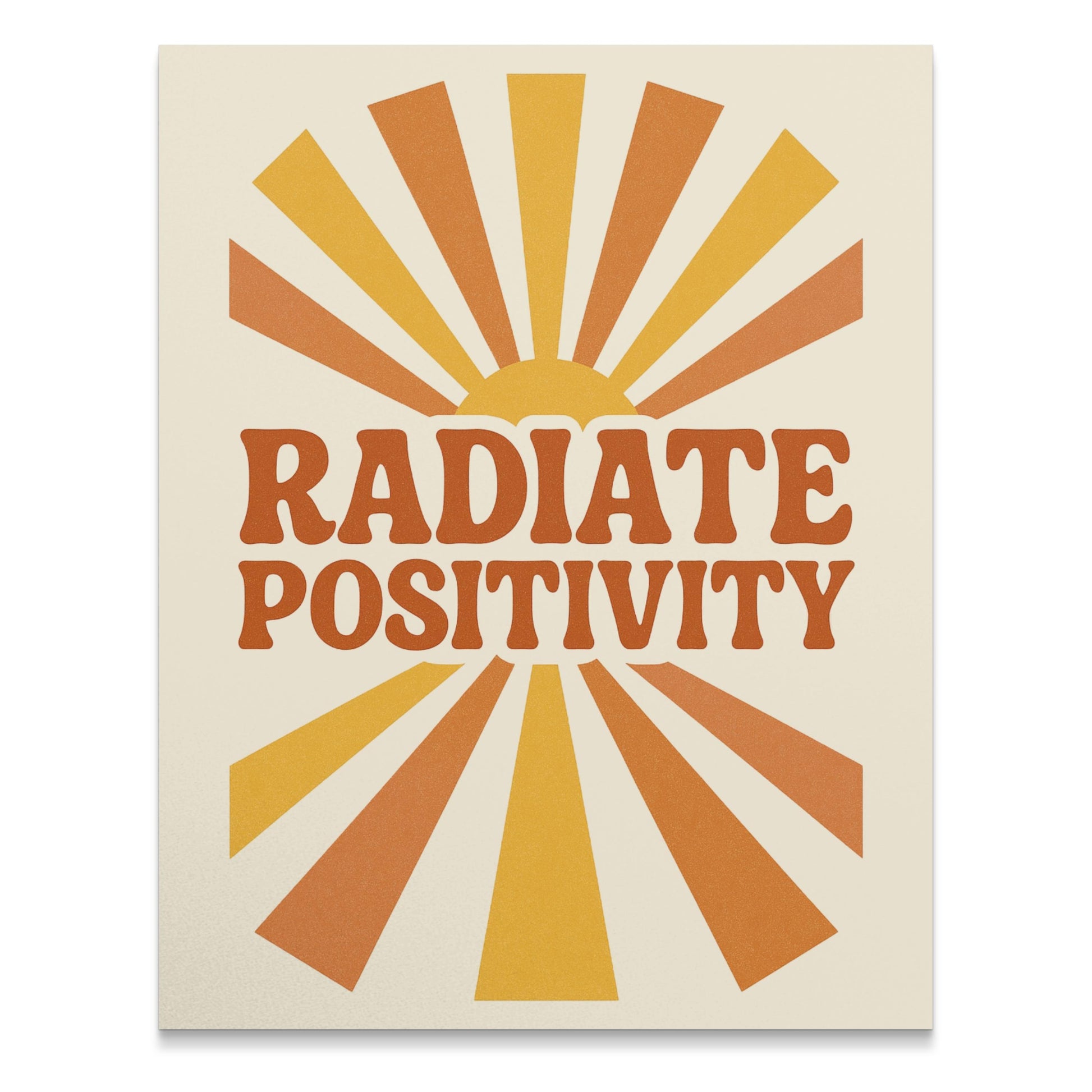 Radiate Positivity Sunburst Print, Inspirational Wall Art, Positive Quote Poster, Home Decor Art, Office Decor, Bright Warm Colors
