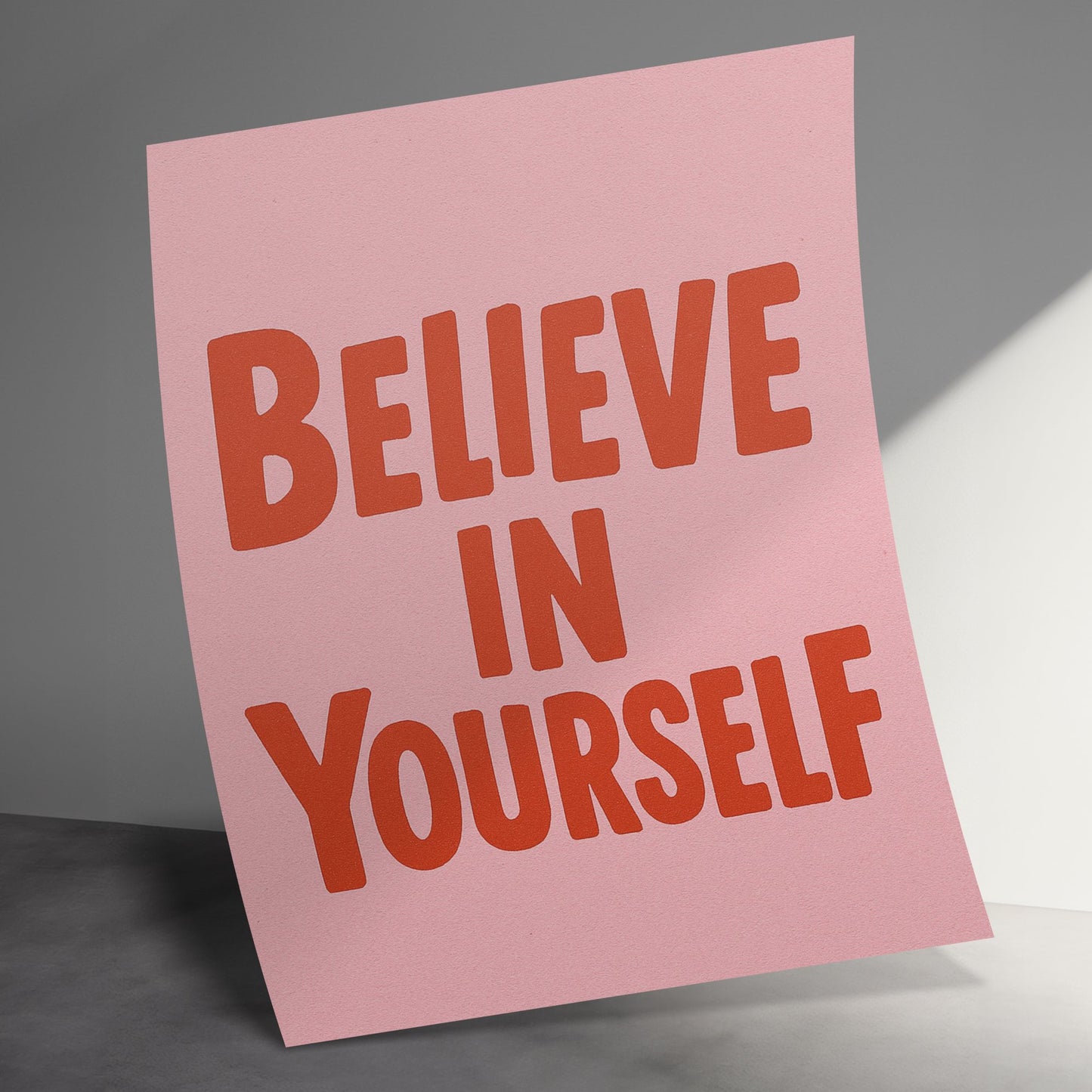 Believe in Yourself Inspirational Poster, Motivational Wall Art, Pink Home Decor, Positive Quote Print