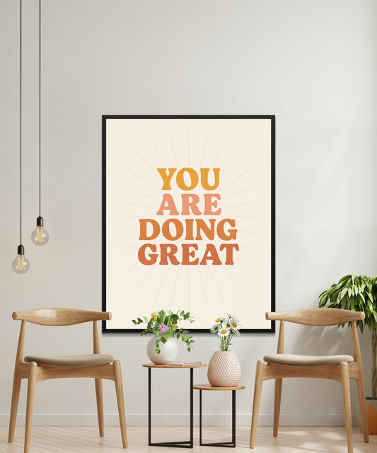 Inspirational Quote Wall Art Poster, 'You Are Doing Great' Motivational Print, Home Decor, Office Artwork, Modern Typography Design