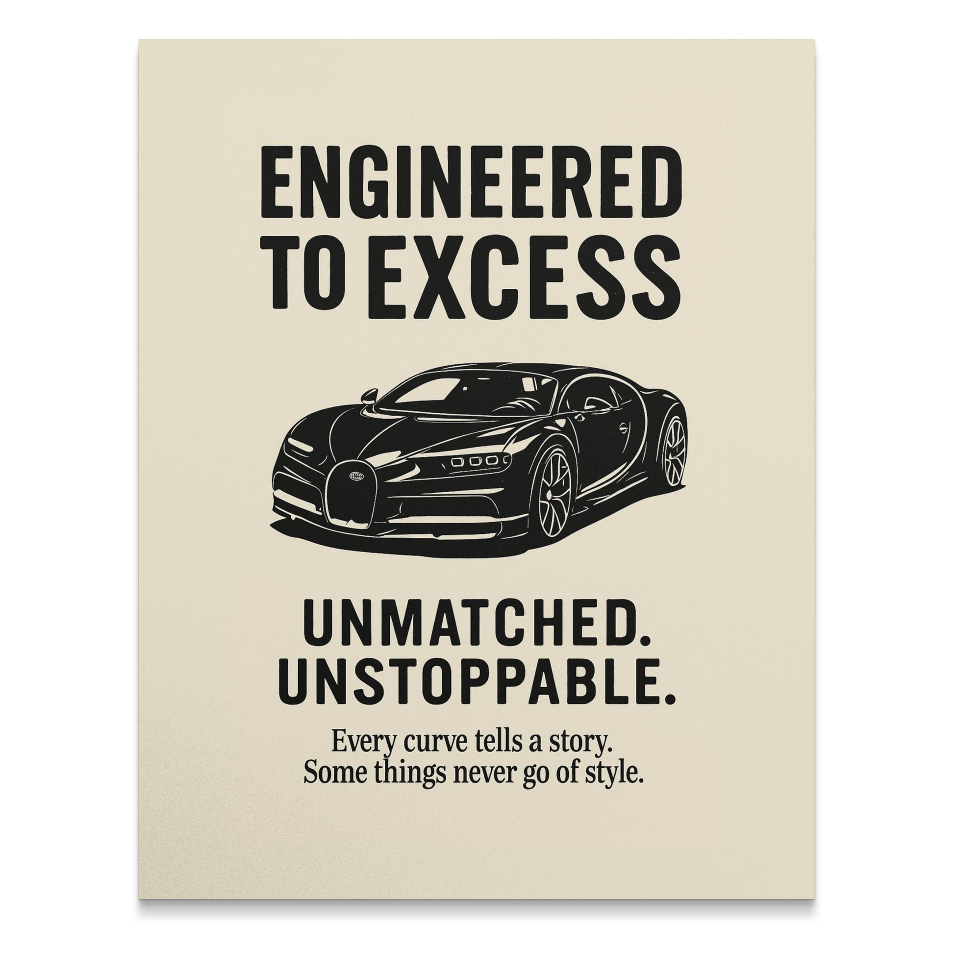 Engineered to Excess Poster, Unmatched Unstoppable Car Quote, Automotive Wall Art, Stylish Home Decor, Car Enthusiast Gift, Vintage Style