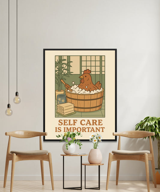Vintage Style Self Care Poster, Relaxing Chicken in Tub, Calming Wall Art, Home Decor, Inspirational Quote Art Print, Unique Gift Idea