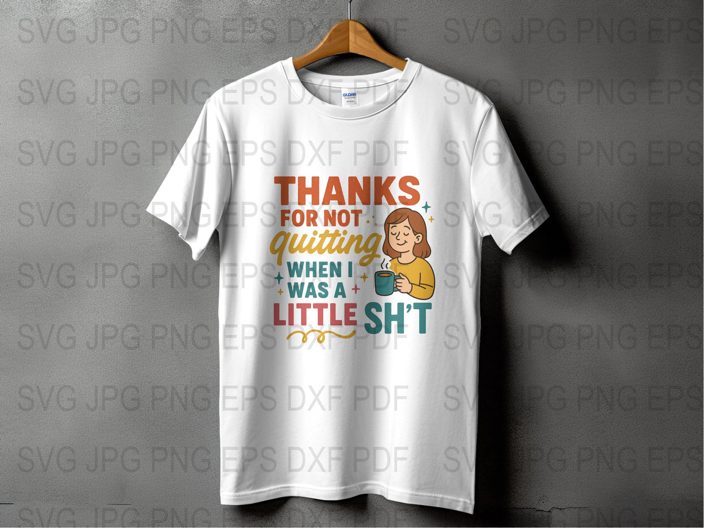 Funny Parent Appreciation T-Shirt, Thanks for Not Quitting, Graphic Tee, Unisex Adult Clothing, Gift for Parents, Humorous Quote Shirt