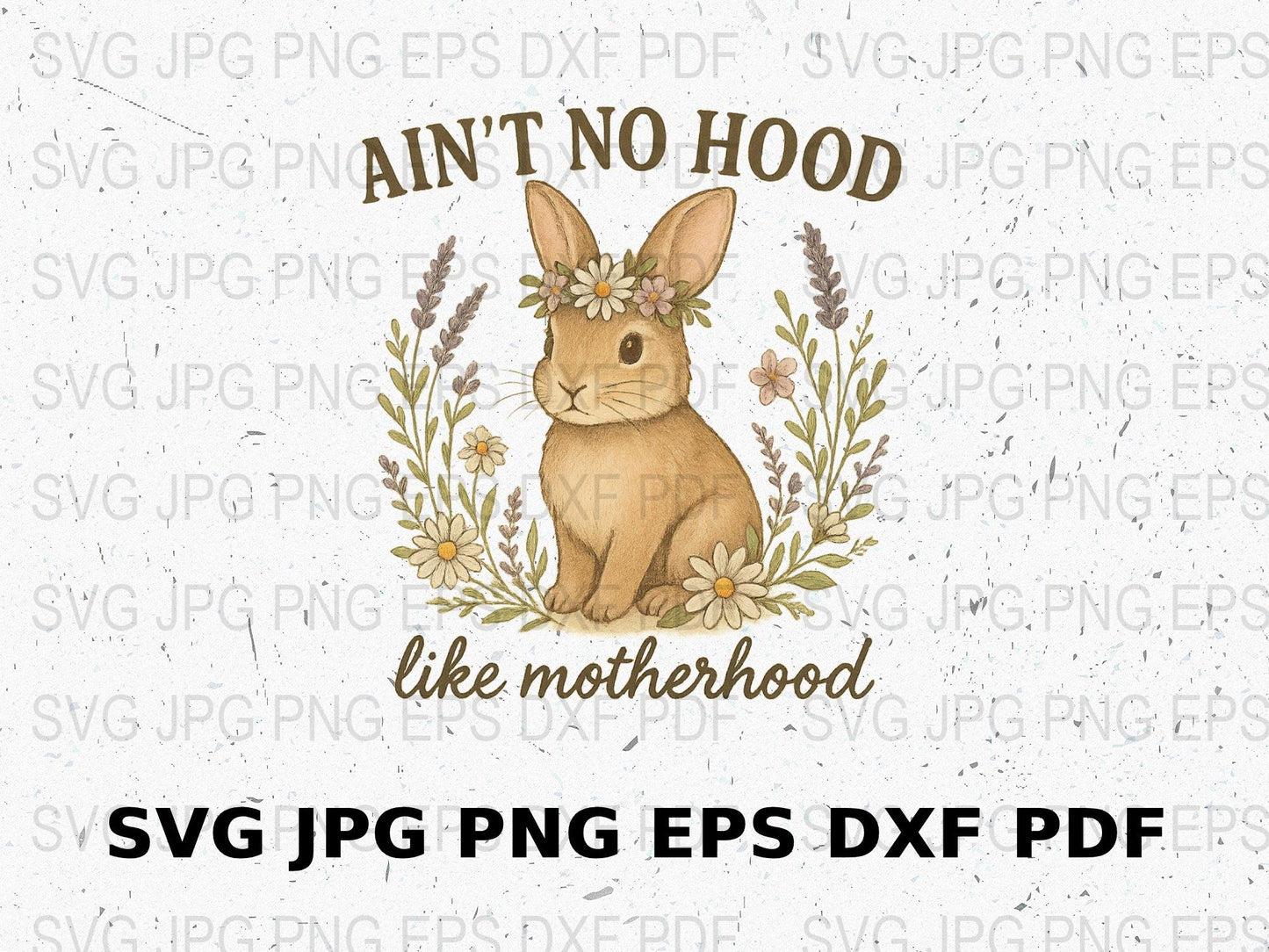 Motherhood Bunny Digital Art, Cute Rabbit Floral SVG, PNG, JPG, EPS, DXF Files for Crafting