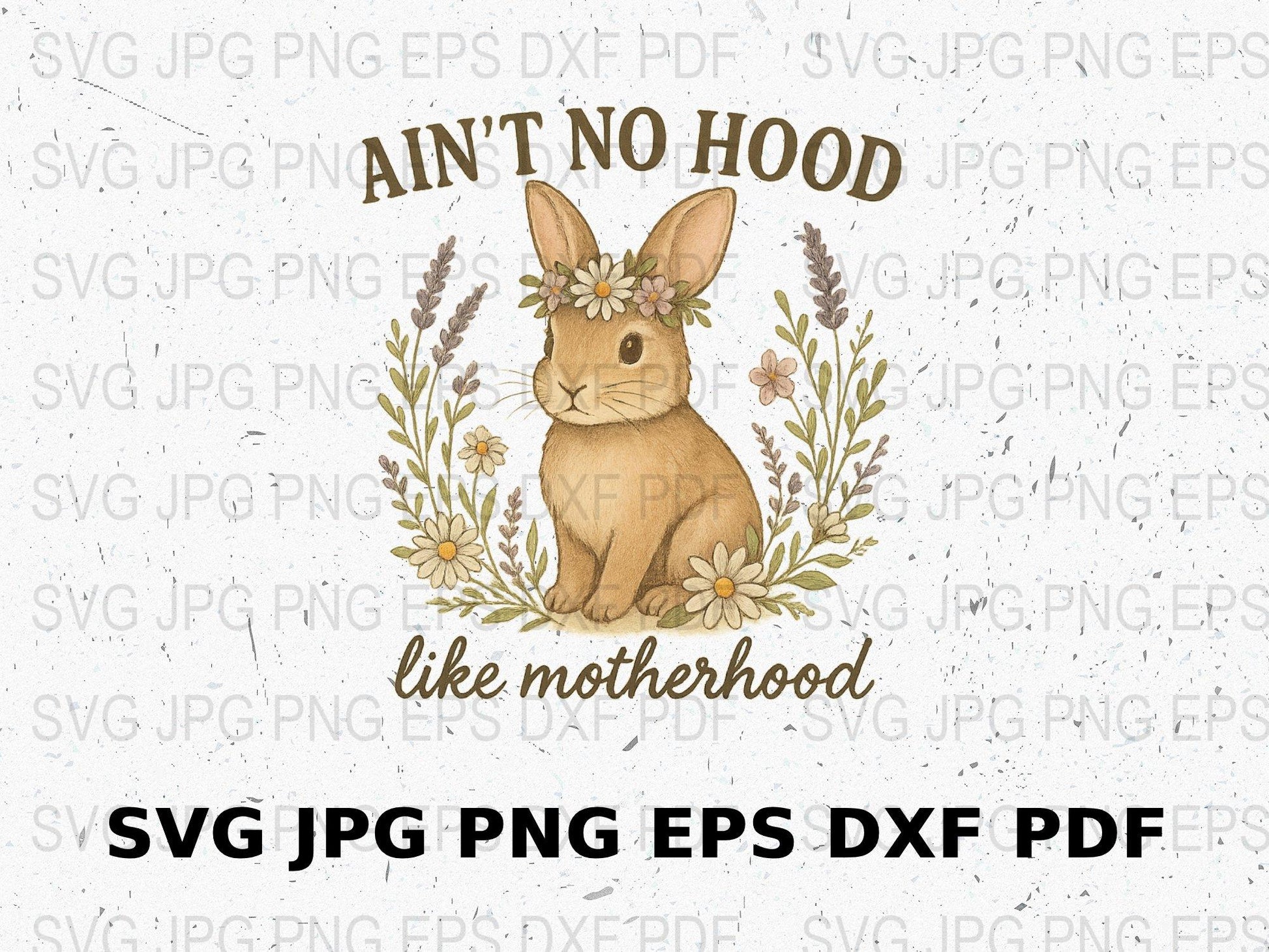 Motherhood Bunny Digital Art, Cute Rabbit Floral SVG, PNG, JPG, EPS, DXF Files for Crafting