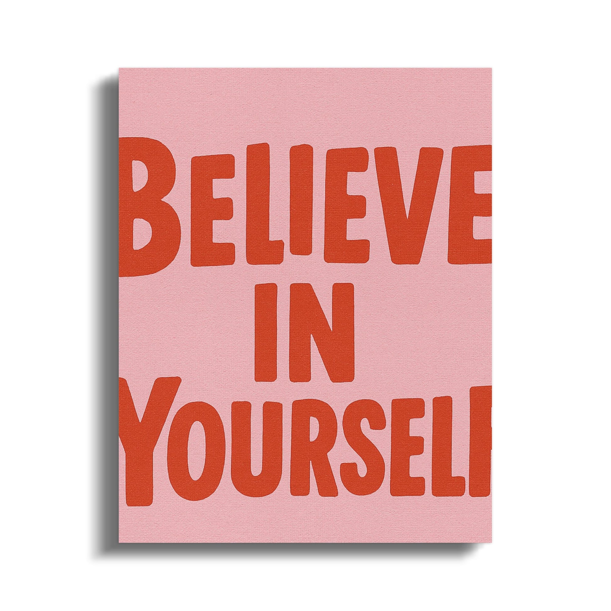 Inspirational Pink Wall Art, Believe In Yourself Quote Canvas Print, Modern Home Decor, Office Motivational Artwork