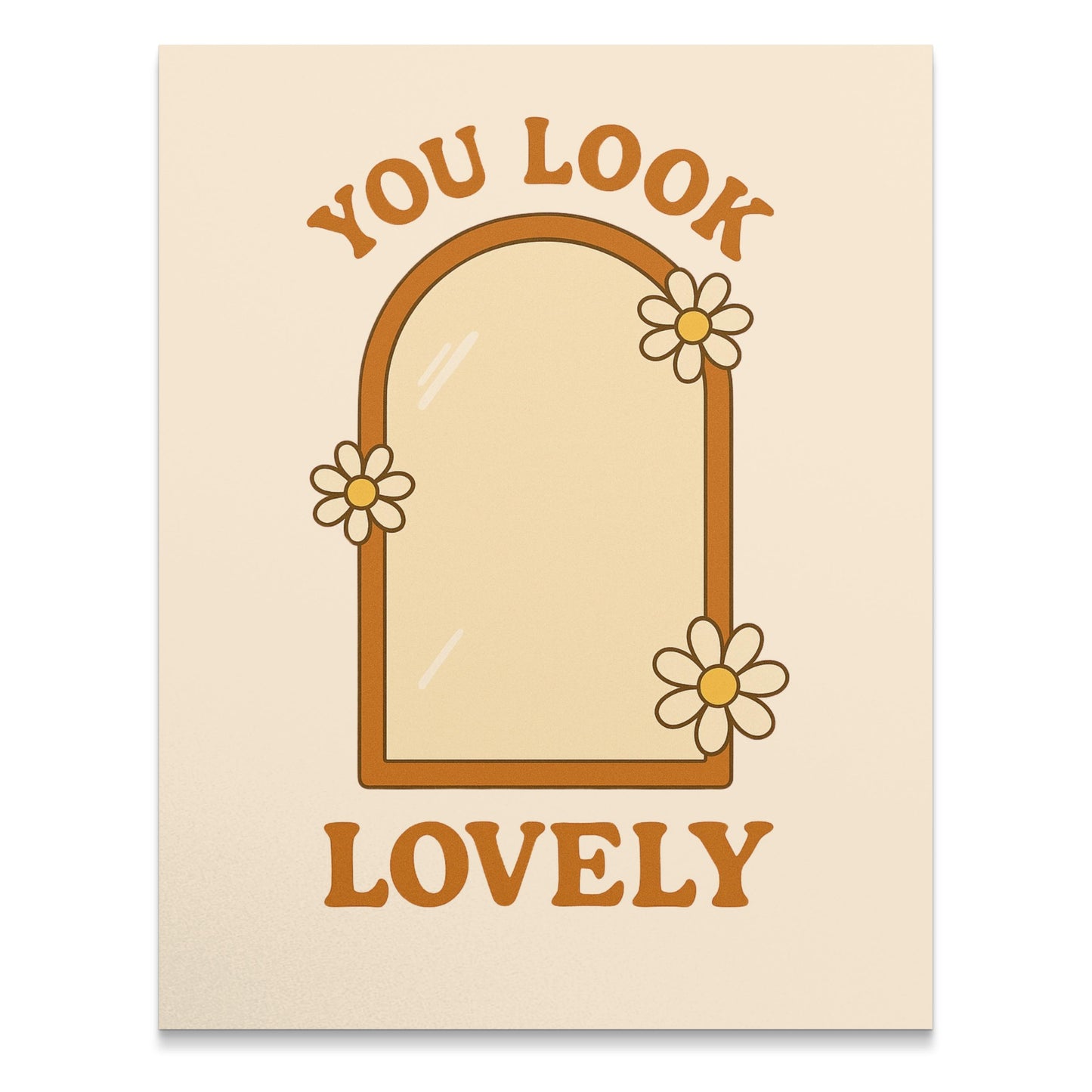 You Look Lovely Mirror Wall Art Print, Inspirational Quote Decoration, Daisy Floral Design Bedroom Decor